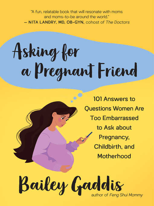 Title details for Asking for a Pregnant Friend by Bailey Gaddis - Available